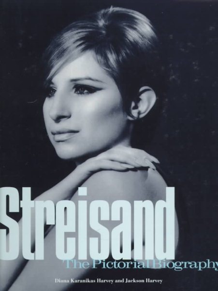 Streisand: The Pictorial Biography cover