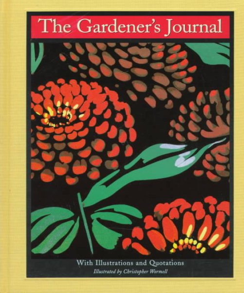 The Gardener's Journal: With Illustrations and Quotations cover