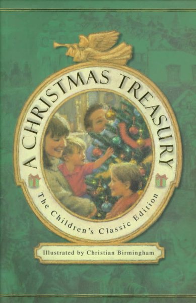 A Christmas Treasury: The Children's Classic Edition