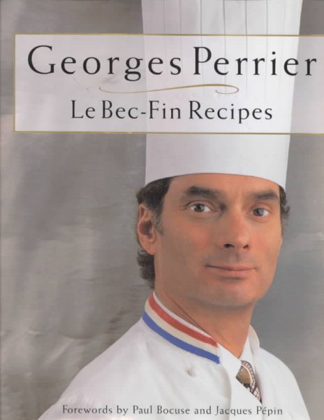 Georges Perrier Le Bec-fin Recipes cover