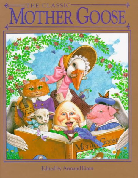 The Classic Mother Goose (Children's storybook classics) cover