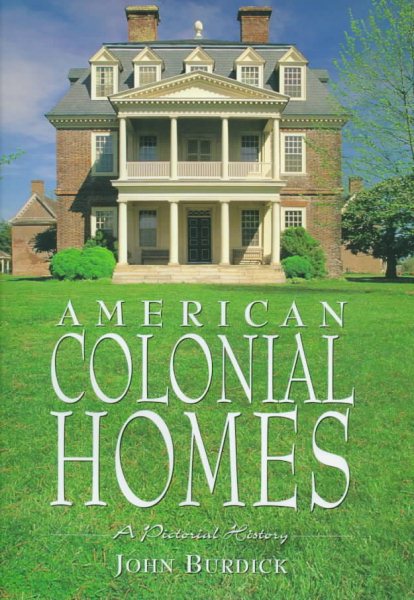 American Colonial Homes: A Pictorial History cover