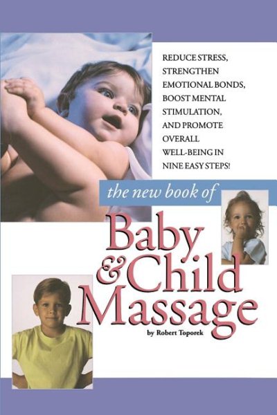 New Book Of Baby And Child Massage