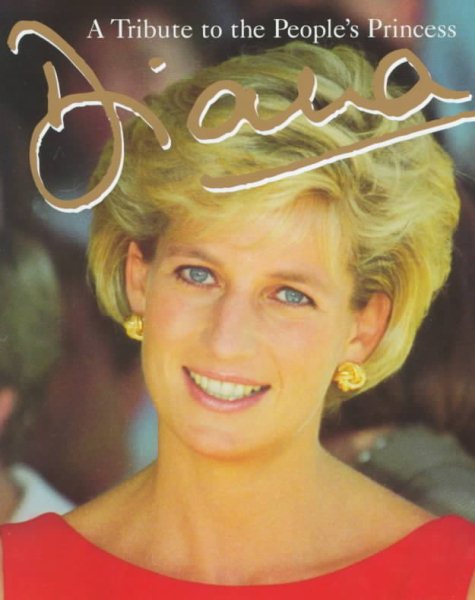Diana: A Tribute to the People's Princess cover