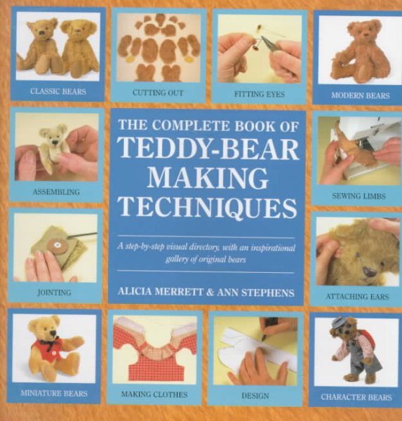 The Complete Book of Teddy-Bear Making Techniques cover