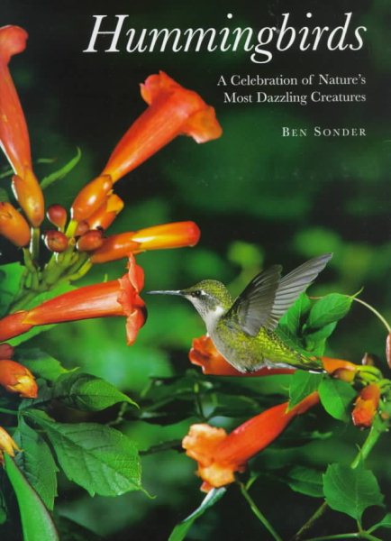 Hummingbirds: A Celebration of Nature's Most Dazzling Creatures cover