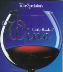 Wine Spectator's Little Book Of Wine cover