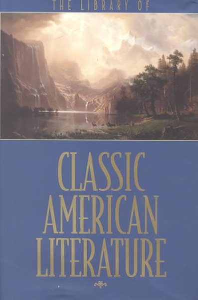 Library of Classic American Literature cover