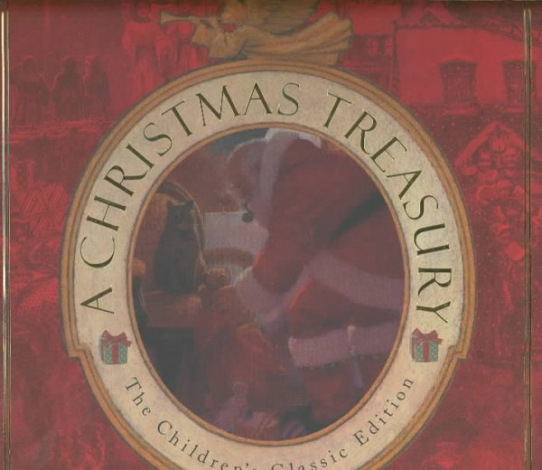 A Christmas Treasury: The Children's Classic Edition cover