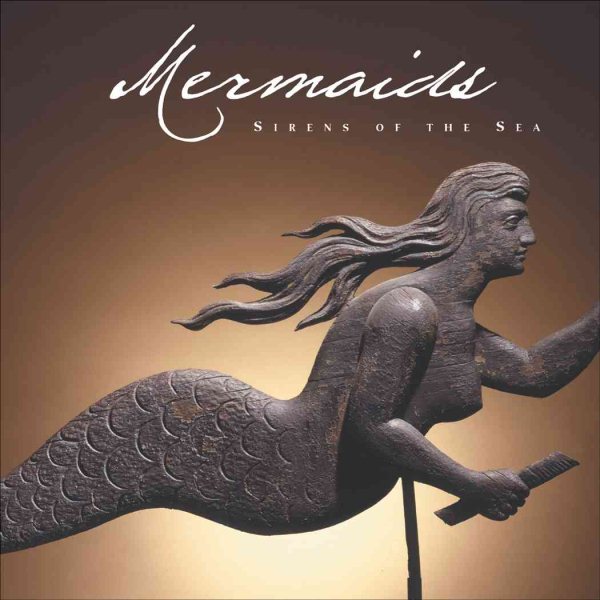 Mermaids: Sirens of the Sea cover