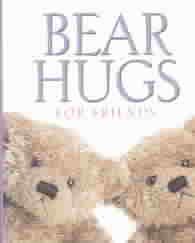 Bear Hugs for Friends (MINIATURE EDITION) cover