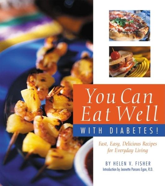 You Can Eat Well With Diabetes!