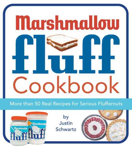 The Marshmallow Fluff Cookbook cover