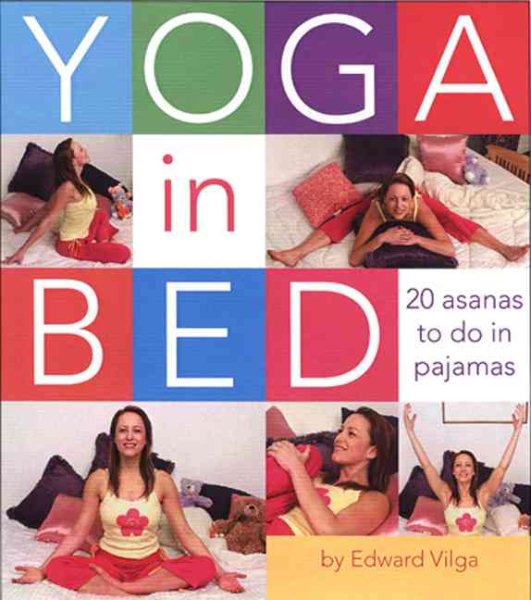 Yoga In Bed: 20 Asanas to Do in Pajamas cover