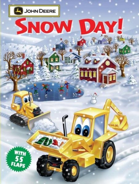 Snow Day: John Deere Giant Lift-the-Flap Book cover