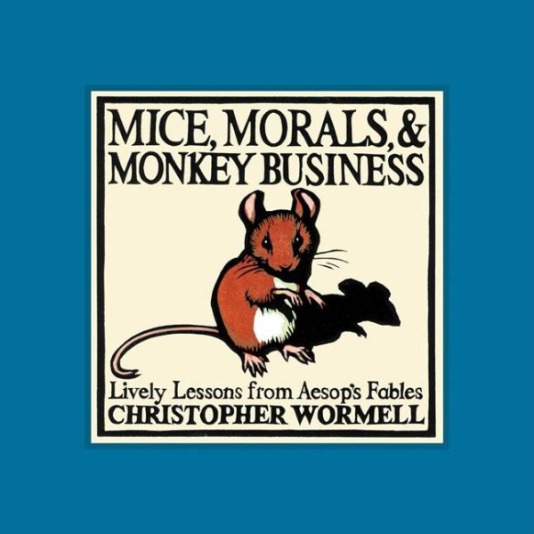 Mice, Morals, & Monkey Business cover