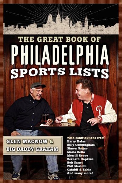 The Great Book of Philadelphia Sports Lists cover