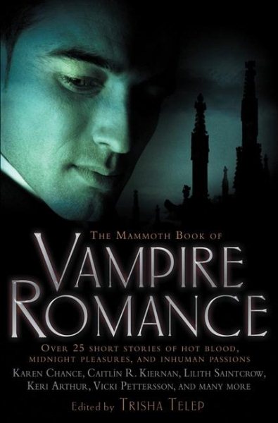 The Mammoth Book of Vampire Romance (Mammoth Books) cover