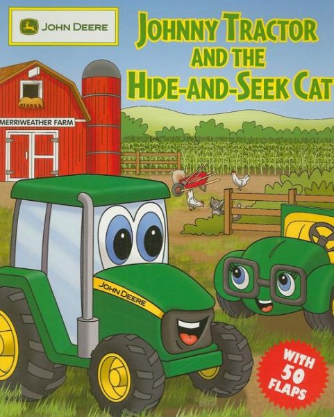 Johnny Tractor and the Hide-and-Seek Cat (John Deere) cover