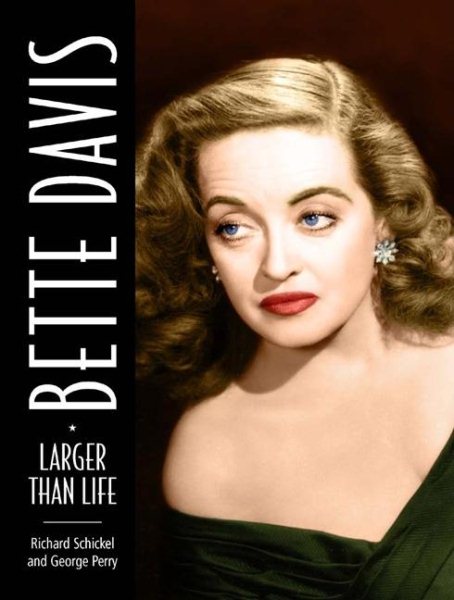 Bette Davis: Larger than Life cover