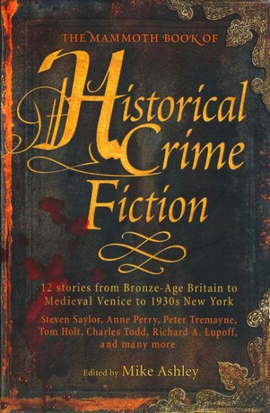 The Mammoth Book of Historical Crime Fiction cover