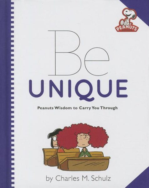 Peanuts: Be Unique (Peanuts (Running Press)) cover
