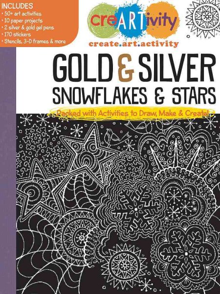 CreARTivity: Gold & Silver Snowflakes & Stars cover