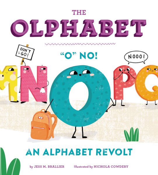 The Olphabet: "O" No! An Alphabet Revolt cover