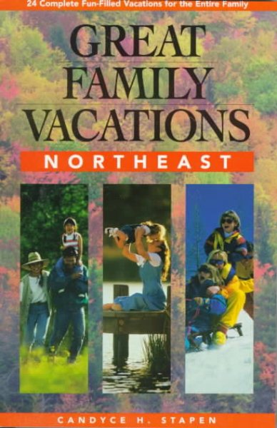 Great Family Vacations Northeast cover