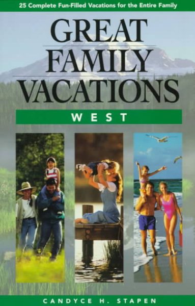 Great Family Vacations West cover