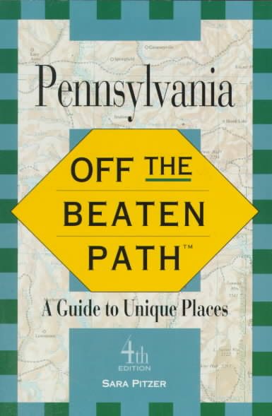 Pennsylvania: Off the Beaten Path (4th ed) cover