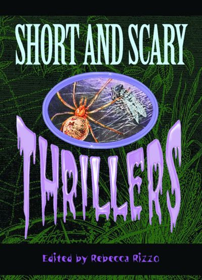 Short & Scary Thrillers (Spooky) cover
