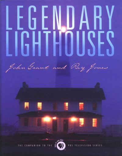 Legendary Lighthouses (Lighthouses (Chelsea House)) cover