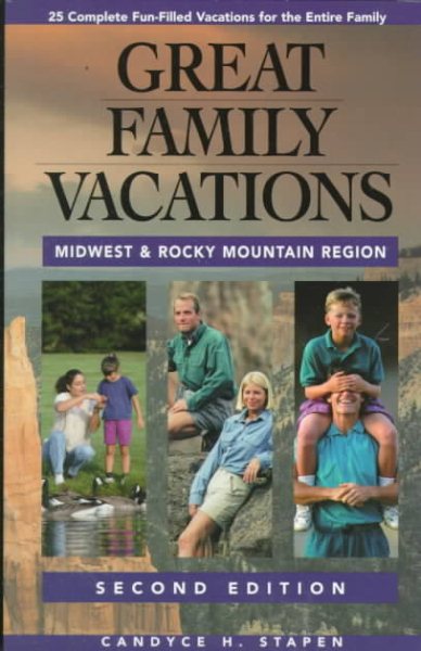 Great Family Vacations Midwest (Great Family Vacations Series) cover