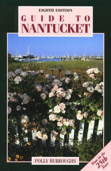 Guide to Nantucket (Guide to Series) cover