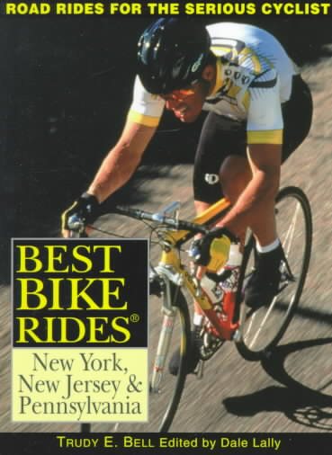 Best Bike Rides New York, New Jersey, and Pennsylvania (Best Bike Rides Series) cover