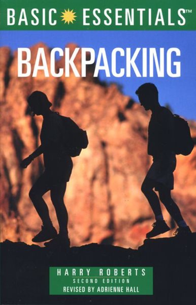 Basic Essentials Backpacking, 2nd (Basic Essentials Series) cover
