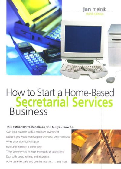 How to Start a Home-Based Secretarial Services Business (Home-Based Business Series) cover