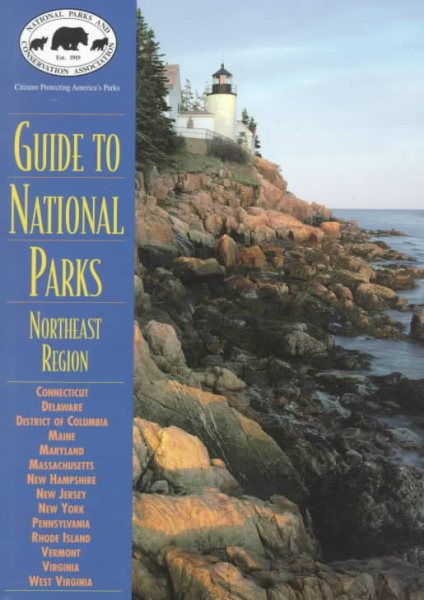 NPCA Guide to National Parks in the Northeast (NPCA Guides to National Parks) cover
