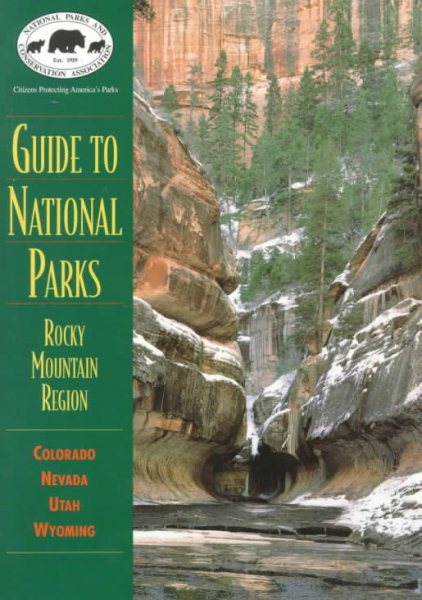 NPCA Guide to National Parks in the Rocky Mountain Region (NPCA Guides to National Parks) cover