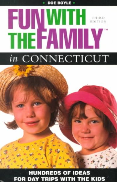 Fun with the Family in Connecticut (Fun with the Family Series) cover
