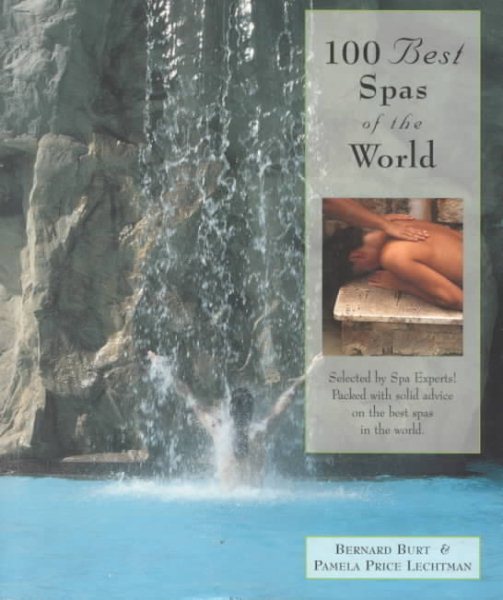 100 Best Spas of the World (100 Best Series) cover
