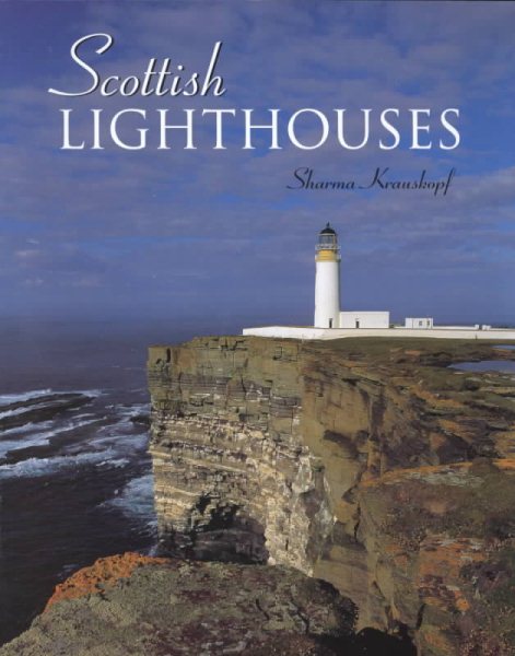 Scottish Lighthouses (Lighthouse Series) cover