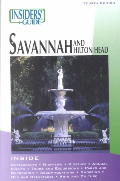 Insiders' Guide to Savannah, 4th (Insiders' Guide Series) cover