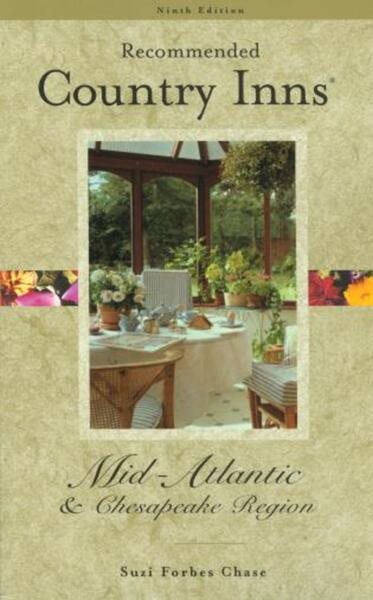 Recommended Country Inns Mid-Atlantic and Chesapeake Region(Recommended Country Inns Series) cover
