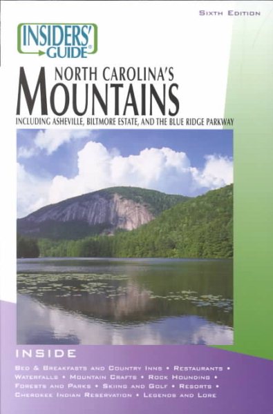 Insiders' Guide to North Carolina's Mountains, 6th (Insiders' Guide Series) cover