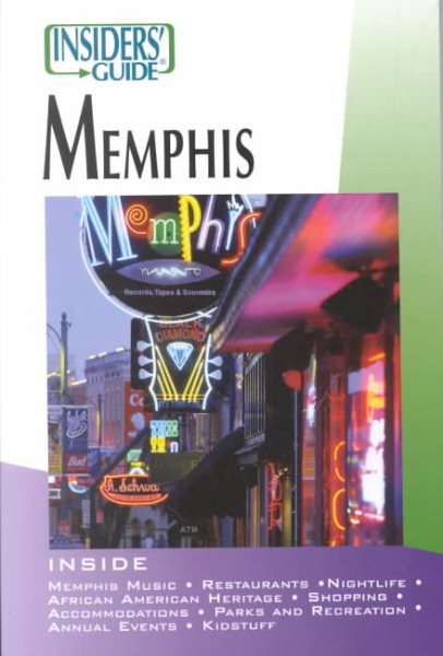 Insiders' Guide to Memphis (Insiders' Guide Series) cover