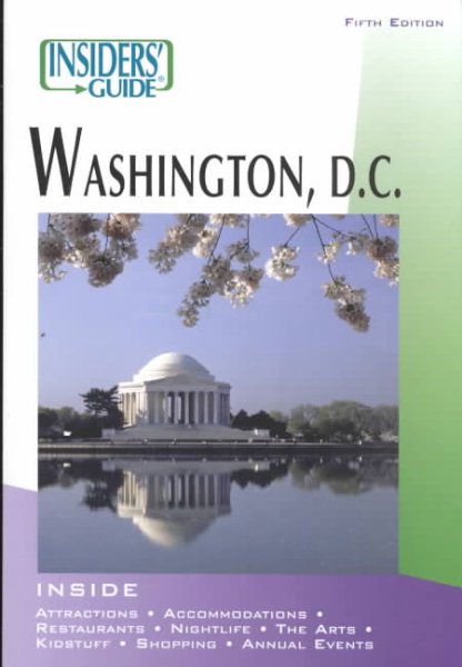 Insiders' Guide to Washington, D.C., 5th (Insiders' Guide Series) cover