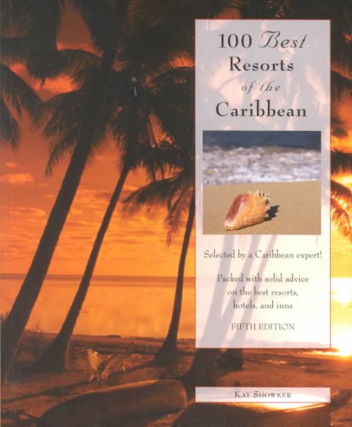 100 Best Resorts of the Caribbean, 5th (100 Best Series) cover