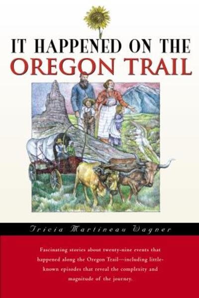 It Happened on the Oregon Trail (It Happened In Series) cover